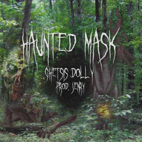 🎃 (haunted mask)ft. dolly prod. jenry