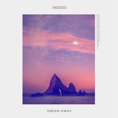 Dream Away (Free Download)