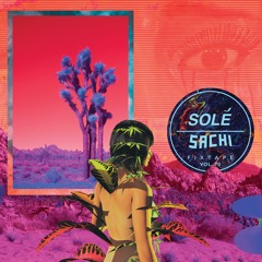 Solé Fixtape Vol. 70 | Sachi
