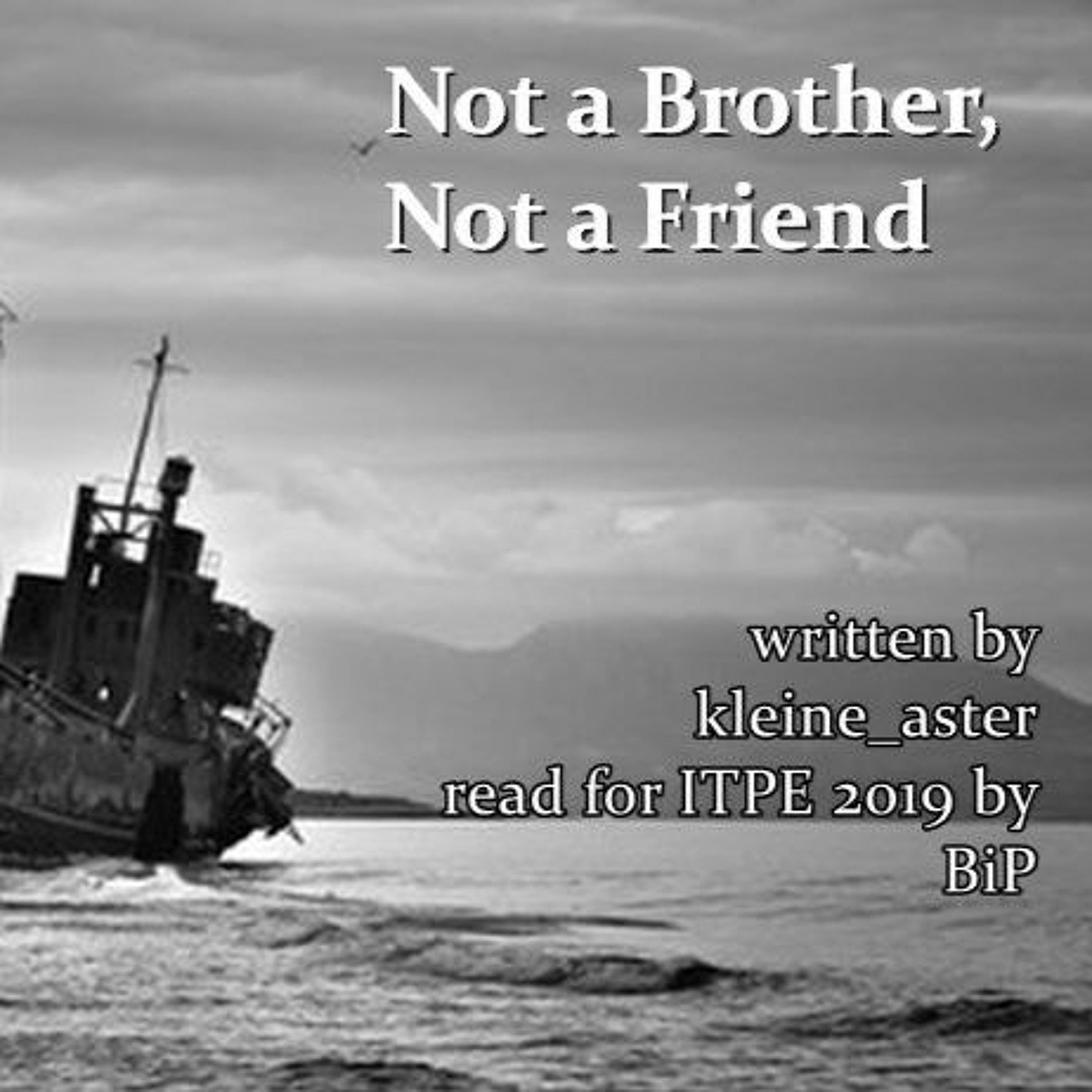Not A Brother Not A Friend (Batfam Podfic for ITPE2019)