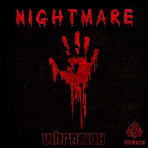 Vibration - Nightmare ★ FREE DOWNLOAD ★