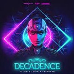 Decadence 2019 MEGA-MIX