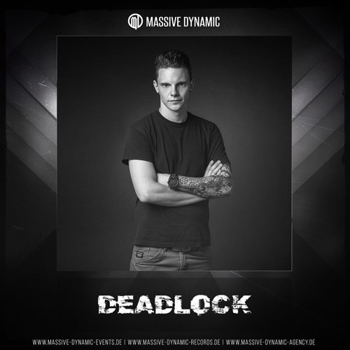 DEADLOCK / THE MASSIVE DYNAMIC SHOW ON TOXIC SICKNESS / OCTOBER / 2019