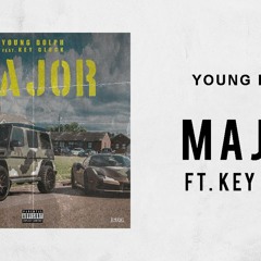 Young Dolph - Major Ft. Key Glock