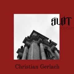 Sløt Podcast 027 - Christian Gerlach