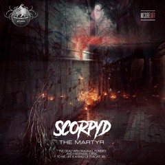 [Mcore061] Scorpyd - The Martyr
