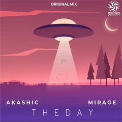 Akashic e Mirage - The Day (Original Mix)@PsyAlliance