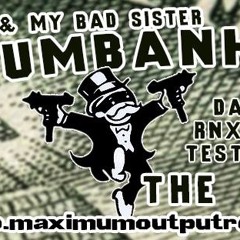 SCUMBANKS TIM STEM  DANGER MARC/MY BAD SISTER REMIX