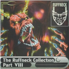 The Ruffneck Collection Vol. VIII