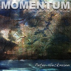 Momentum (feat. Yucca Rose)