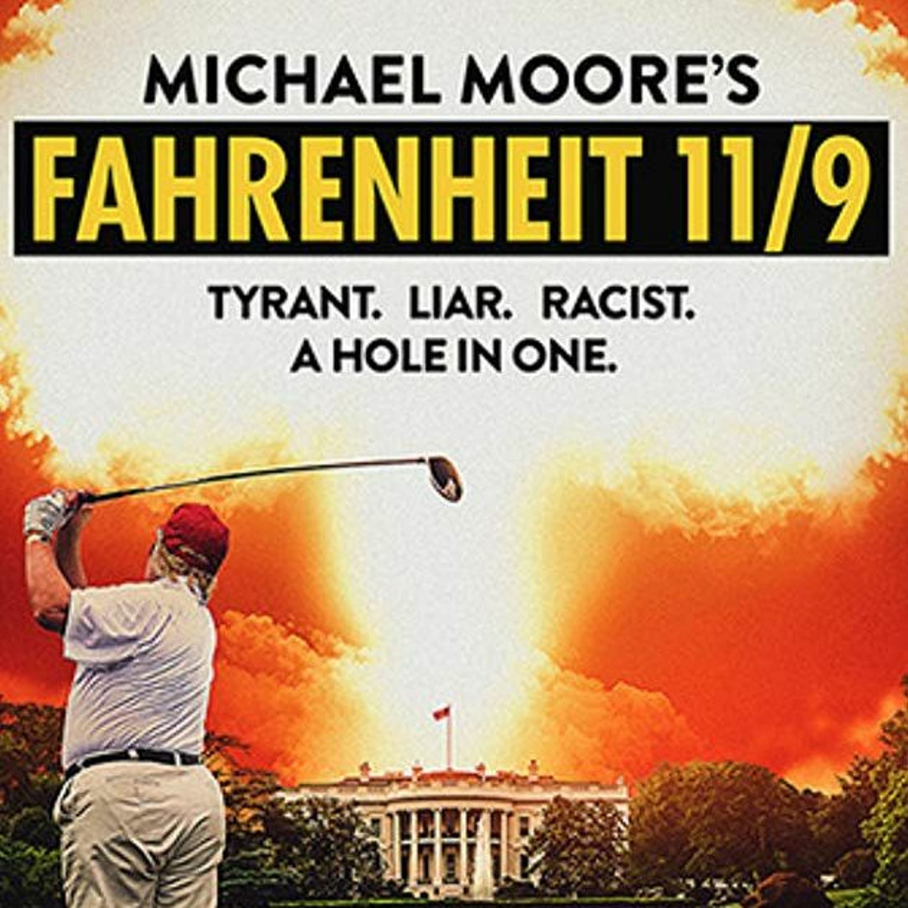 Episode 46 : Fahrenheit 11/9 episode artwork