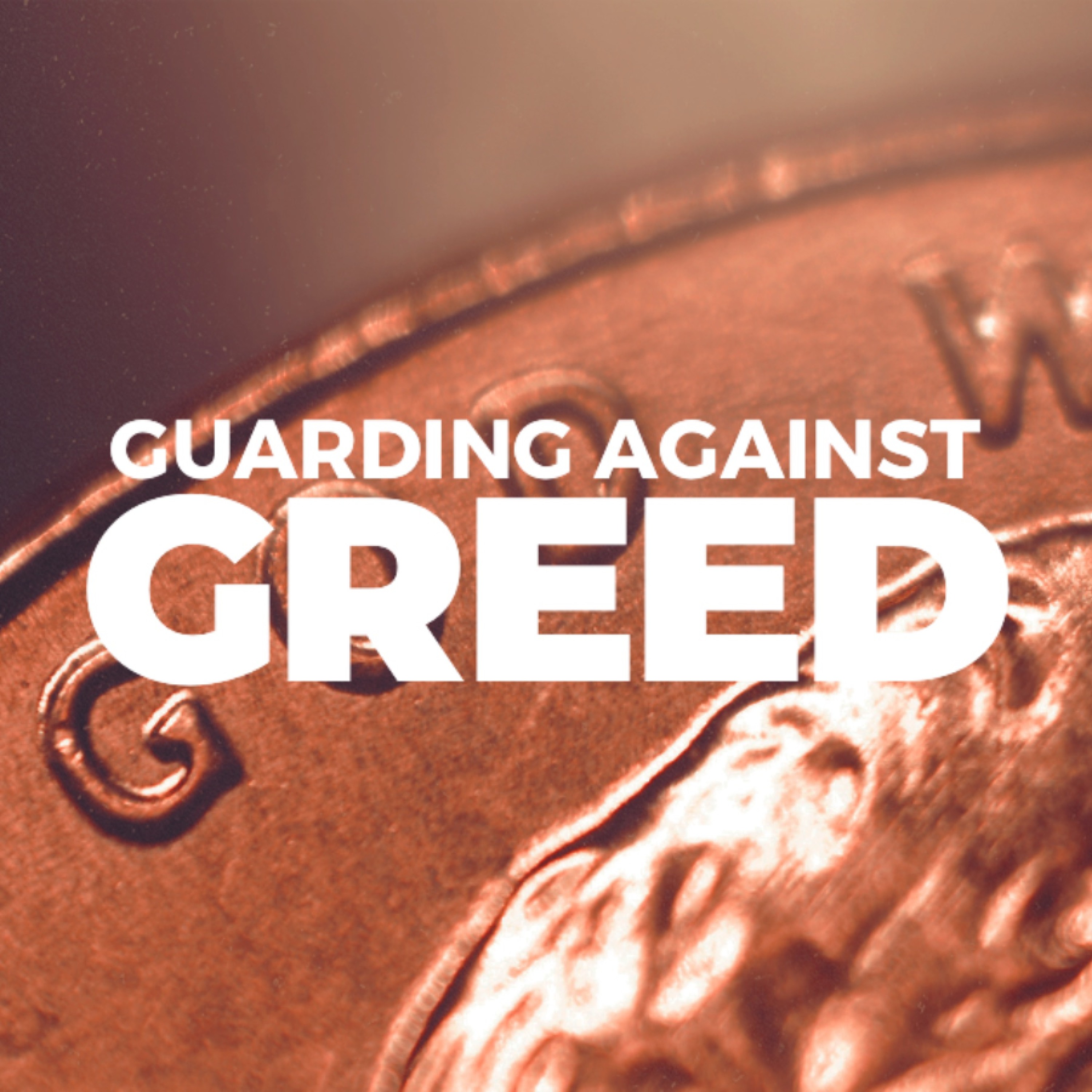 11 - 3- 19 The Blessed Life/ Guarding Against Greed episode artwork