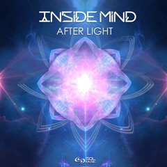 Inside Mind - After Light (Out Now by SOL MUSIC)