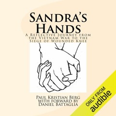 Sandra's Hands by Paul Kristian Berg, Narrated by Victor Bevine