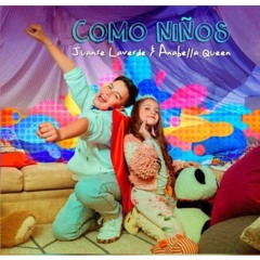 Anabella Queen Ft. Juanse Laverde - Como Niños (DJ DANIEL ARIAS DAZA HOUSE PARTY REMIX)