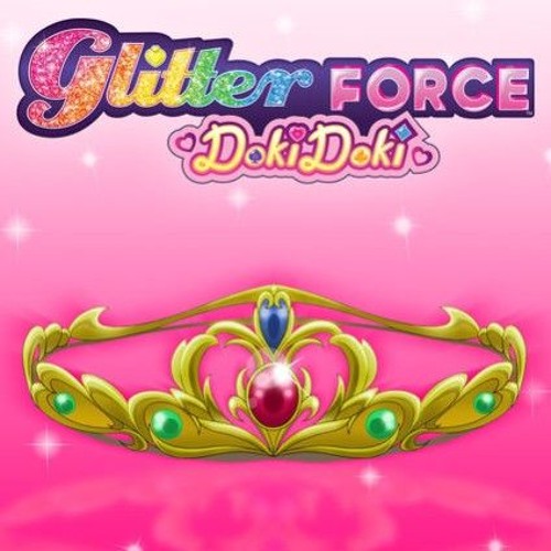 Stream Glitter Force Doki Doki L OV E by MahoMemes_ Listen