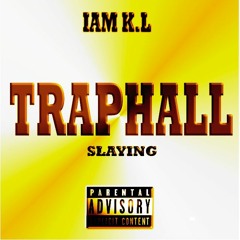 IAM K.L-  Slaying (Original)