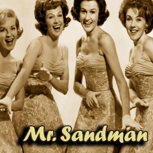 Stream The Chordettes - Mr. Sandman (Mattrixx Remix) [Lofi/Trap] by  Mattrixx | Listen online for free on SoundCloud