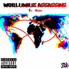 WorldWide Assassins (ft. Sasso)