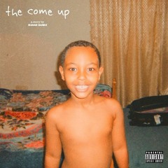 Hanad Bandz The Come Up Official Song