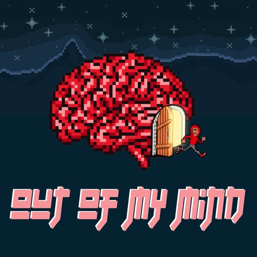 Out of My Mind