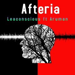 Leaconscious ft Aruman - Afteria