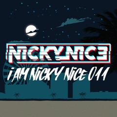 I Am Nicky Nice 011