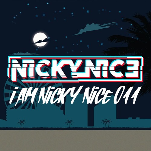 I Am Nicky Nice 011
