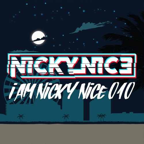I Am Nicky Nice 010