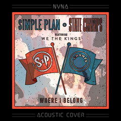 Simple Plan x State Champs - Where I Belong (Acoustic Cover)