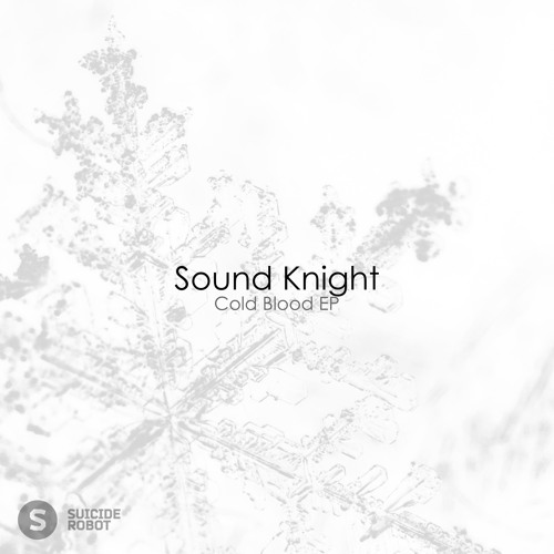 Sound Knight - Cold Blood EP