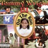 Stream Tommy Wright III - On The Run by YungJefe | Listen