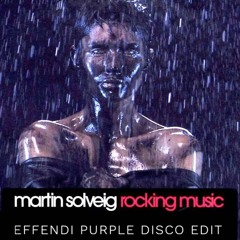 Rocking Music (Effendi purple disco edit)