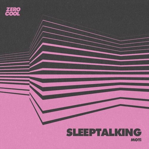 MOTi - Sleeptalking (Radio Edit)