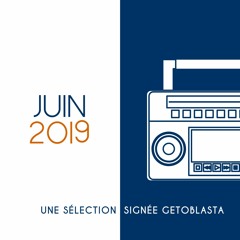 #06 | JUIN 2019