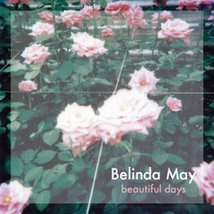 Belinda May - Everyday In Love