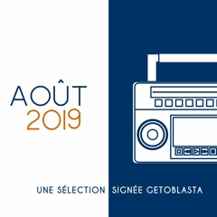 #08 | AOÛT 2019