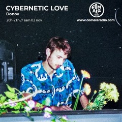 Cybernetic Love - LE RETOUR DU RETOUR