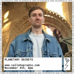 Callshop Leipzig: Planetary Secrets 04.11.2019