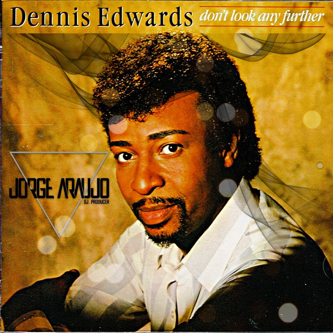 洋楽 DENNIS EDWARDS / DON'T LOOK ANY FURTHER artworks-000629782792-3lmvhs-