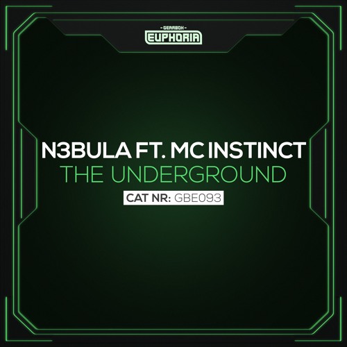 N3bula - The Underground feat. MC Instinct