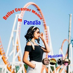 Roller Coaster Mama - Pangäa featuring Al Wood