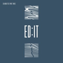 Ed:it, Pola & Bryson - The Ticket