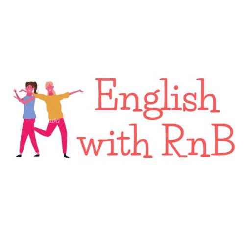 Stream episode Tongue Twister #2 | English with RnB by English with RnB ...