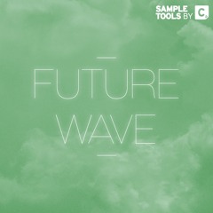 Future Wave - Demo 1 (Sample Pack)