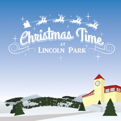 Christmastime at Lincoln Park (feat. DJ Wes E Wes, Rodge, Potts & Dan Leroy)
