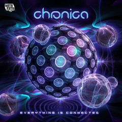 Chronica - Everything Is Connected [OUT NOW!!! By: Nataraja Records]