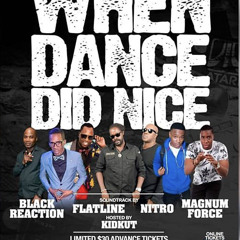 WHEN DANCE DID NICE - BLACK REACTION/MAGNUM FORCE/FLATLINE/NITRO @WESTMOUNT, VAUGHAN 11/2/19
