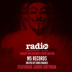 M5 Radio Hosted By Chris Hughes Featuring Armin Hoffmann