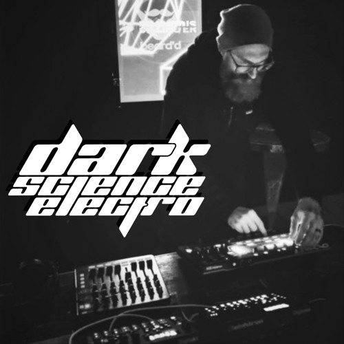 Dark Science Electro presents: Francois Dillinger (live set)